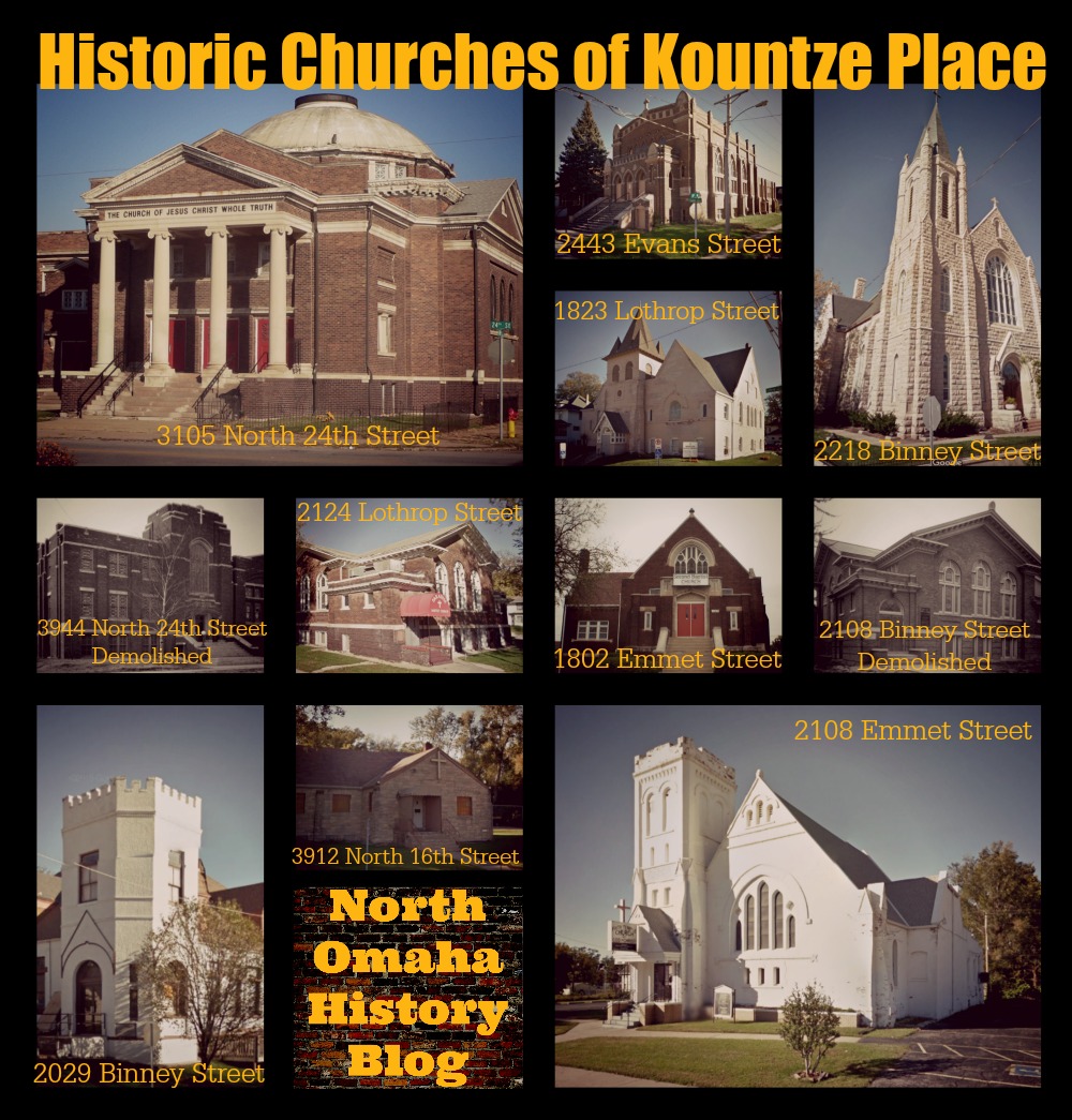 The Historic Churches of Kountze Place in North Omaha