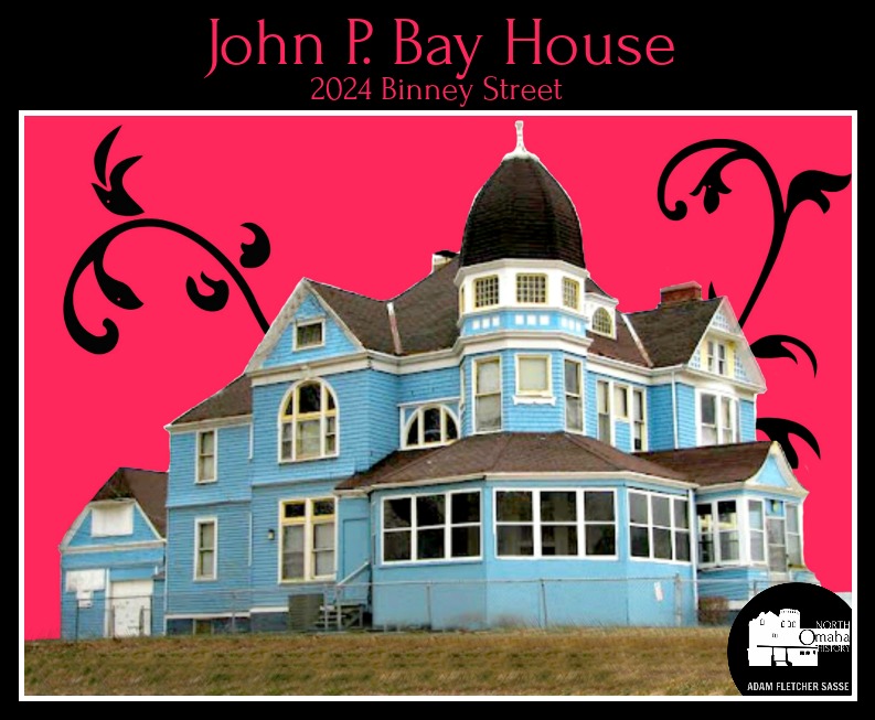 A History of the John P. Bay House