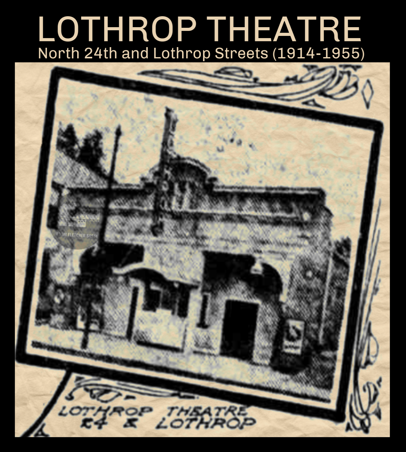 A History of the Lothrop Theater