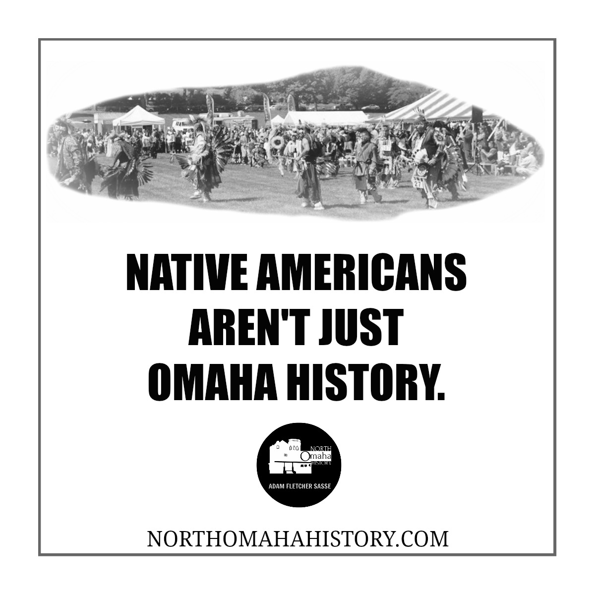 Native Americans aren't just Omaha history. NorthOmahaHistory.com