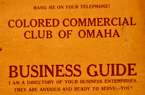 Omaha Colored Commercial Club 1925 Business Guide, North Omaha, Nebraska