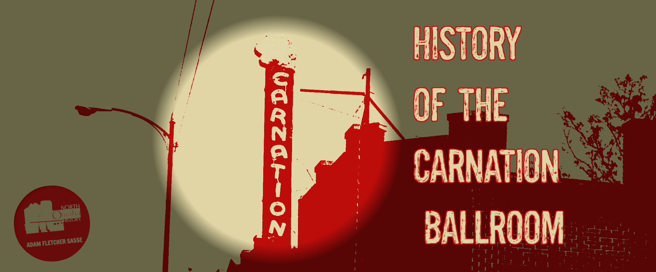 History of the Carnation Ballroom, Adam Fletcher Sasse, NorthOmahaHistory.com