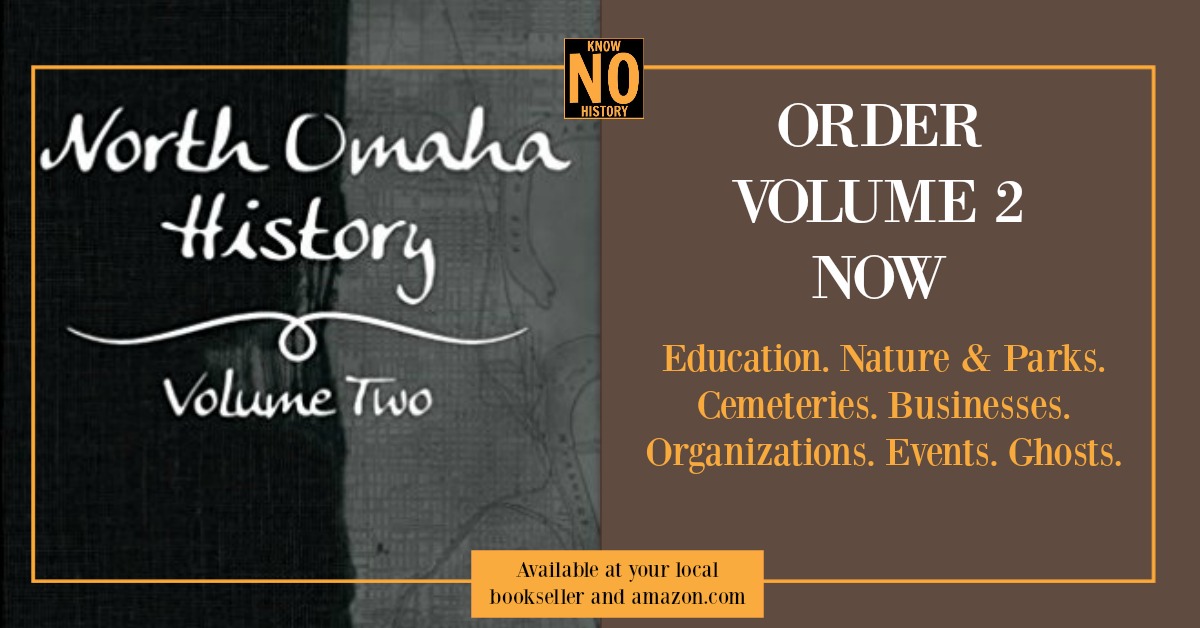 North Omaha History Volume Two by Adam Fletcher Sasse