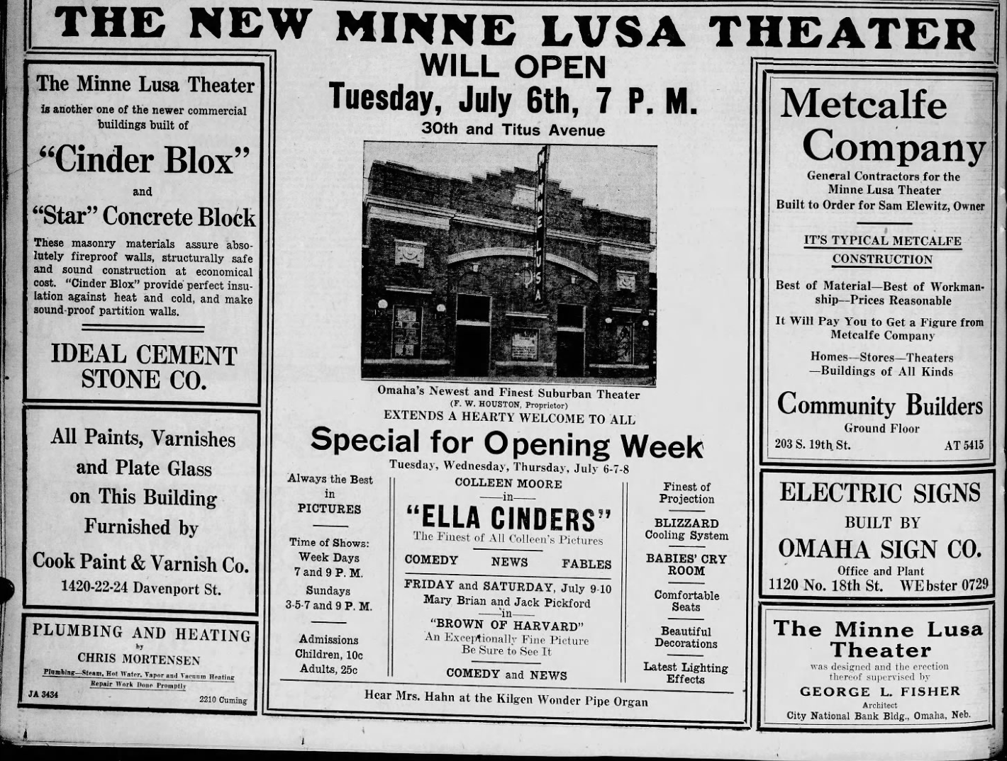This was a half-page ad celebrating the opening of the Minne Lusa Theater from the Omaha World-Herald on Sunday, July 4, 1926.