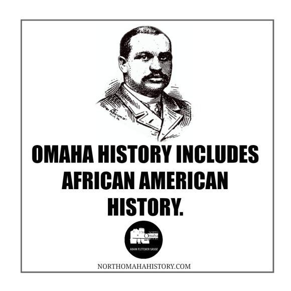 Omaha history includes African American history. Learn more at NorthOmahaHistory.com