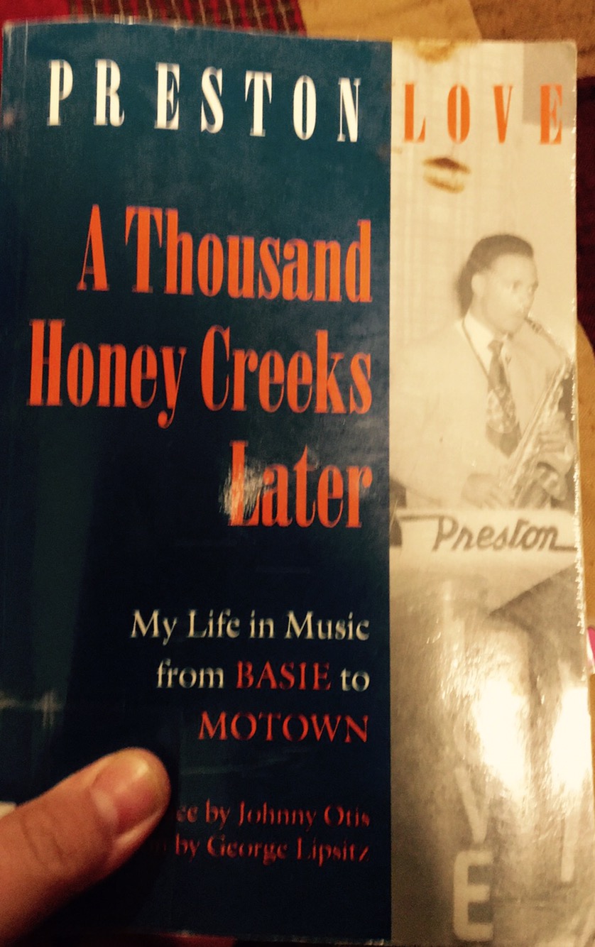 NORTH O BOOK REVIEW: “A Thousand Honey Creeks Later: A Life in Music from Basie to Motown” by Preston Love, Sr. 