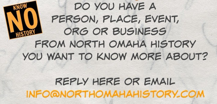 NorthOmahaHistory.com welcomes questions, comments, concerns, considerations and more.