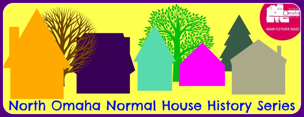 North Omaha History Normal House History Series
