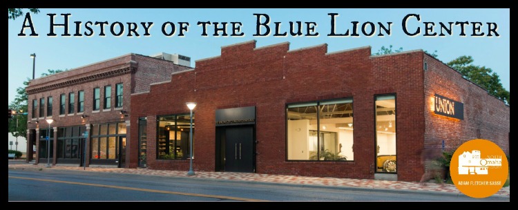 A History of the Blue Lion Center
