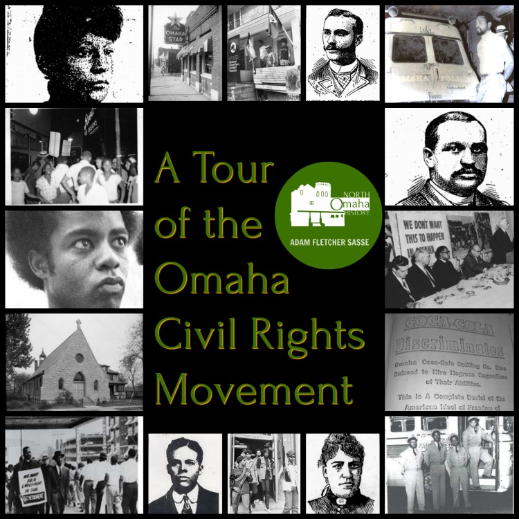 Tour of the Omaha Civil Rights Movement by Adam Fletcher Sasse