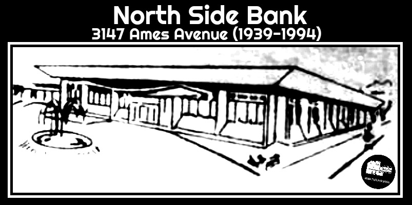 North Side Bank, 3147 Ames Avenue, North Omaha, Nebraska 68111