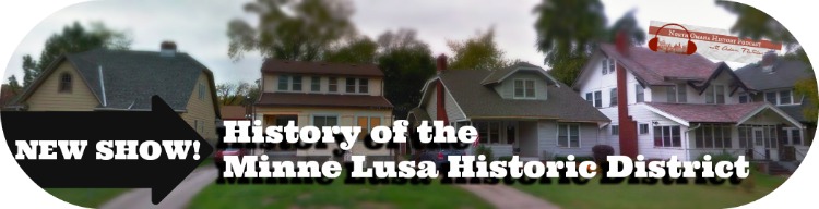 This is a history of the Minne Lusa Historic District for the North Omaha History Podcast with Adam Fletcher Sasse.