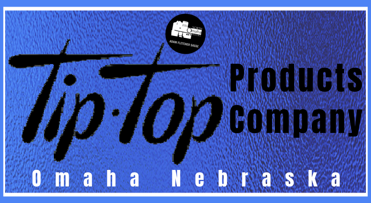 History of the Tip Top Products Company