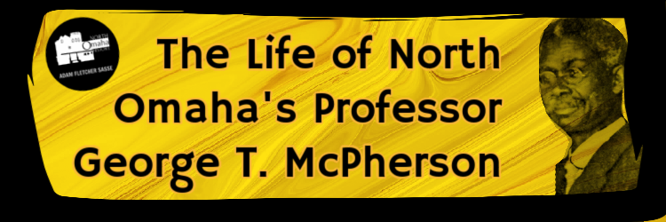 A Biography of George McPherson