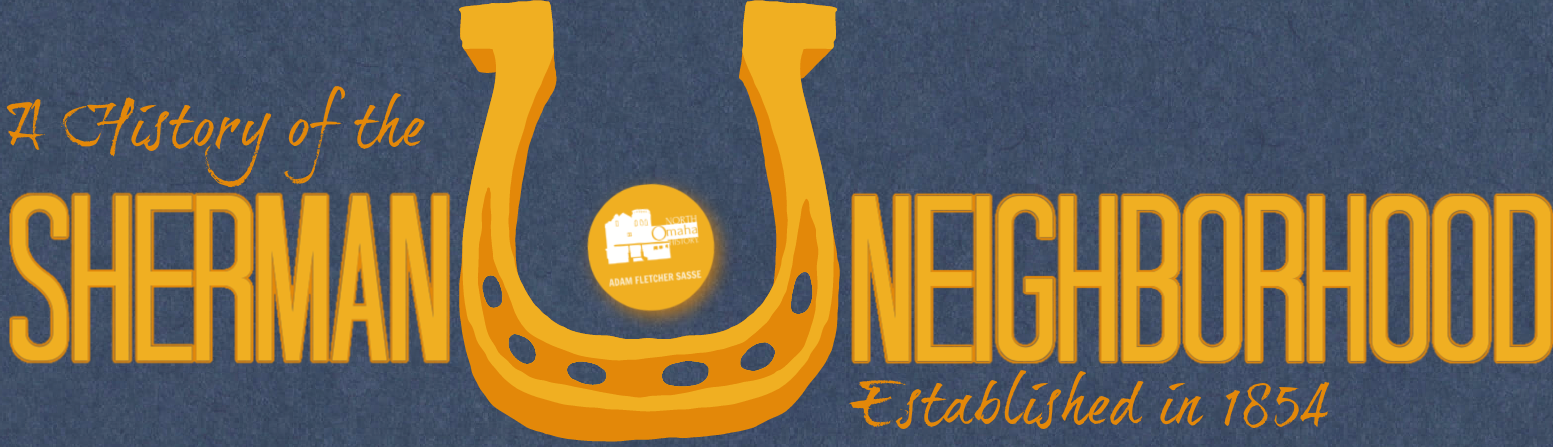 A History of the Sherman Neighborhood