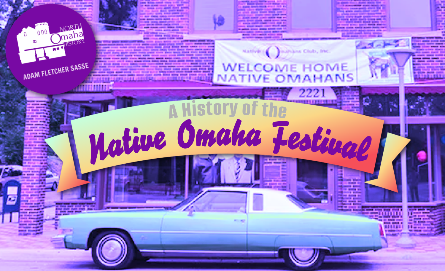 A History of the Native Omahans Festival