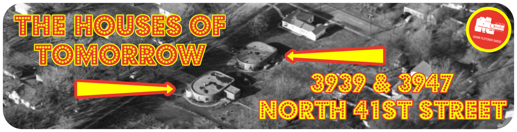 A House of Tomorrow in North Omaha