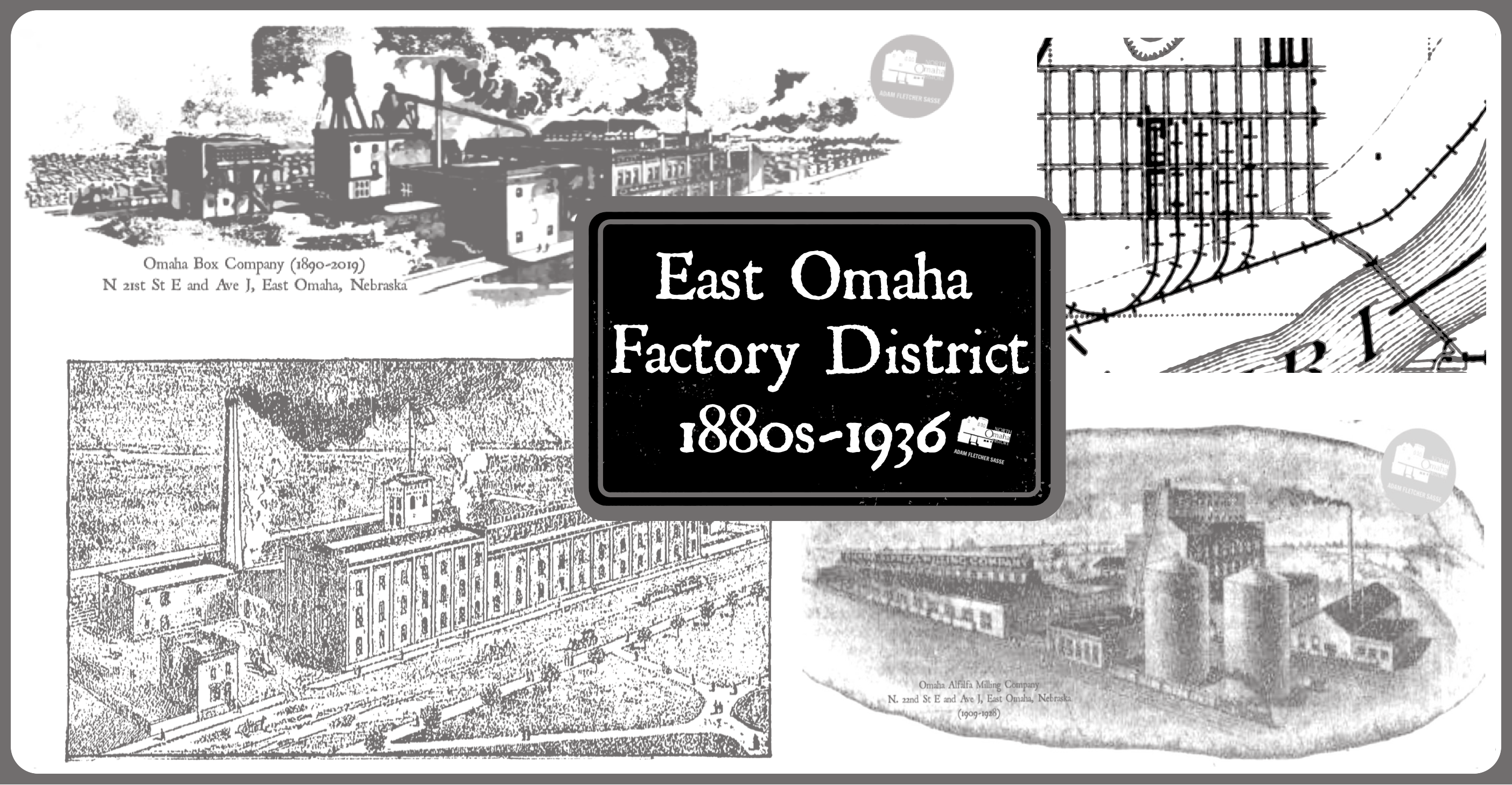 A History of the East Omaha Factory District