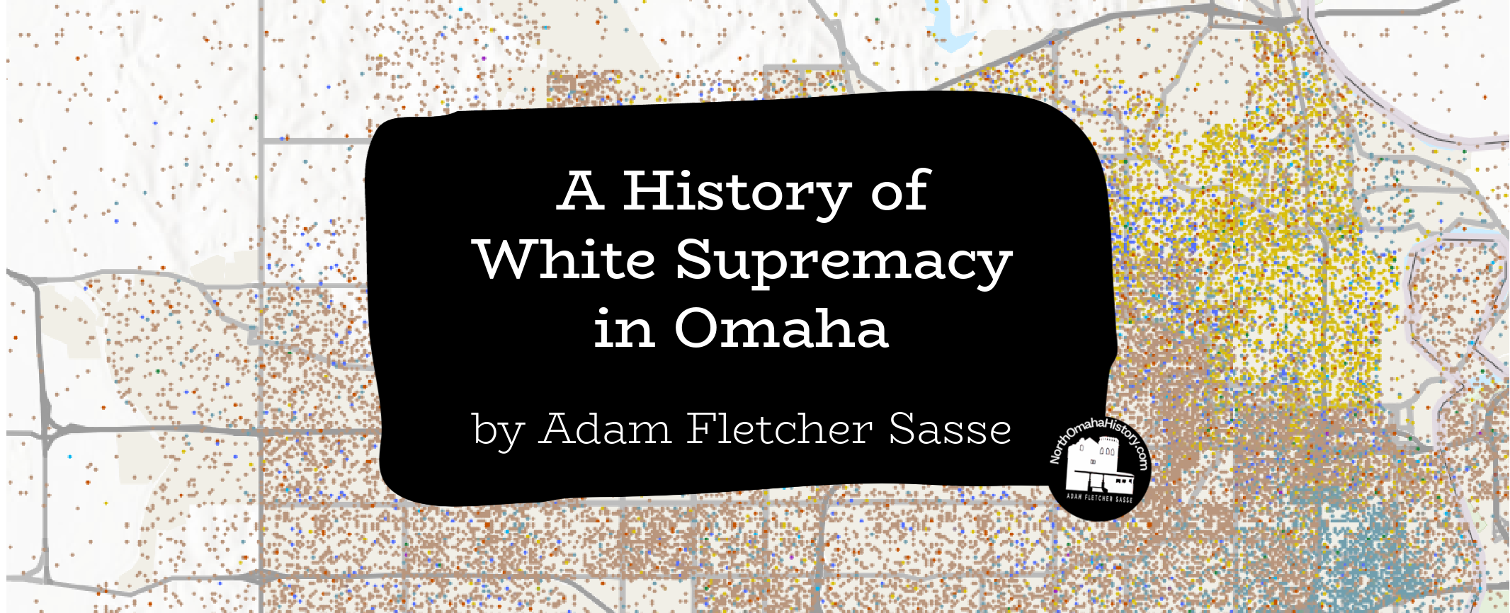 A History of White Supremacy in Omaha